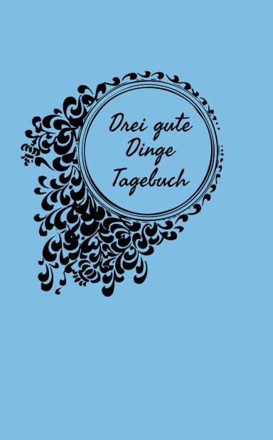 Drei gute Dinge Tagebuch