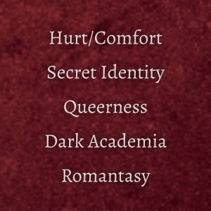 Tropes von Clydesdale Castle 3 Hurt/comfort, secret identity, queerness, dark academia, Romantasy