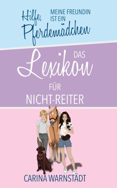 Das Lexikon für Nicht-Reiter