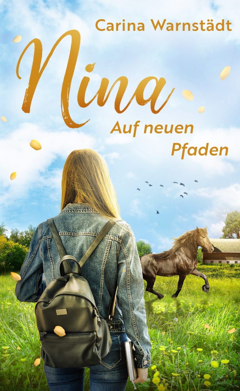 Nina - Auf neuen Pfaden (Band 3 der Nina Reihe)